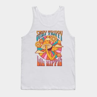 Stay trippy lil hippie cool 70s design Tank Top